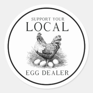 Support Local Chicken Egg Dealer Sticker