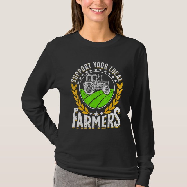 Support Local   Farmer Retro Farming Men Women Far T-Shirt (Front)