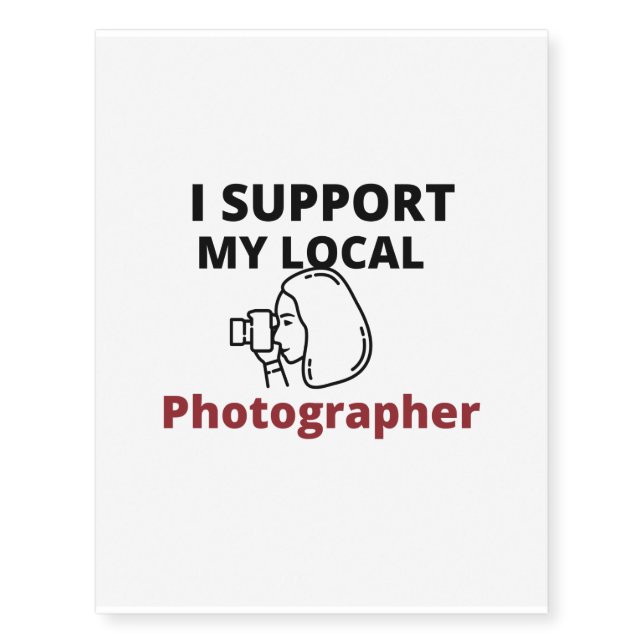 support local photographer temporary tattoos (Front)