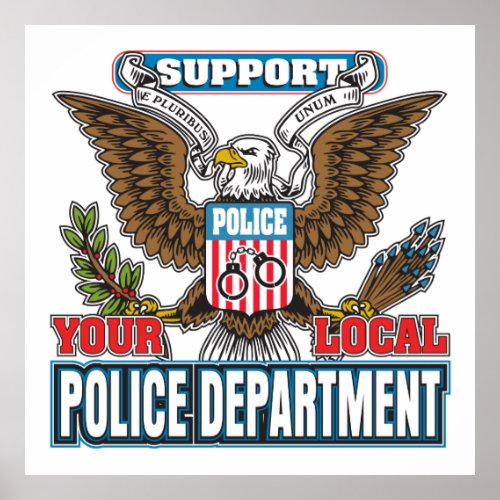 Support Local Police Poster