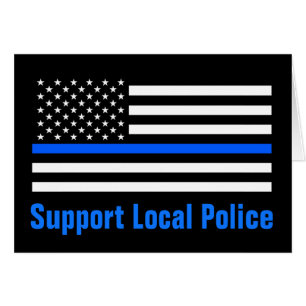 Support Local Police Thin Blue Line Cards