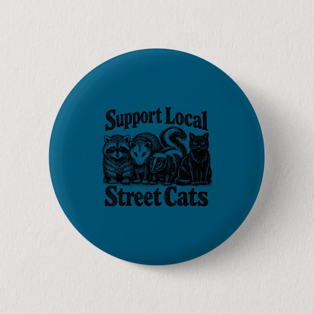 Support local street cats team trash opossum button (Front)