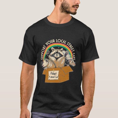 Support Local Street Cats Vintage Box Raccoon Opos T_Shirt