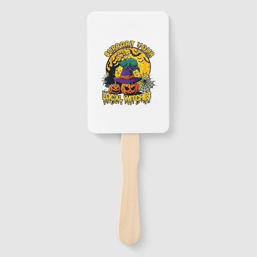 Support Local Witches Halloween Cat Witch Hat Pump Hand Fan