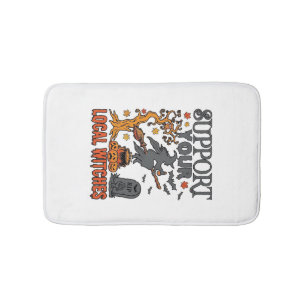 Support Local Witches Halloween Witch Cauldron Pum Bath Mat