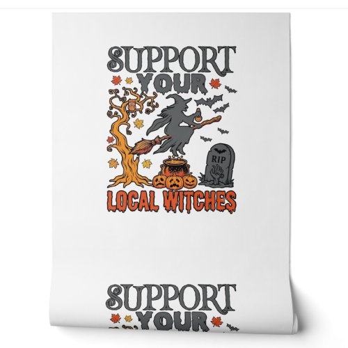 Support Local Witches Halloween Witch Cauldron Pum Wallpaper