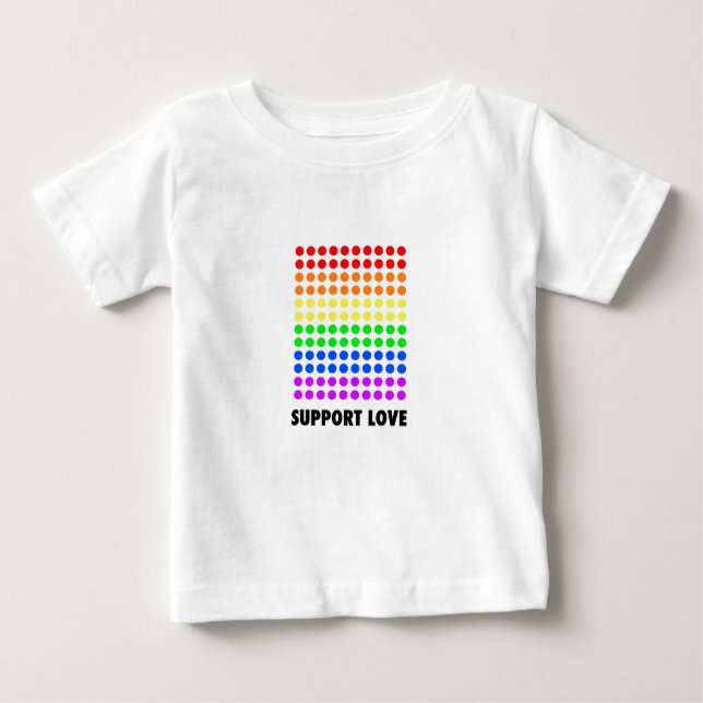 Support Love Baby T-Shirt (Front)