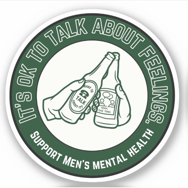 Support Men's Mental Health | Talk About Feelings  Sticker (Front)
