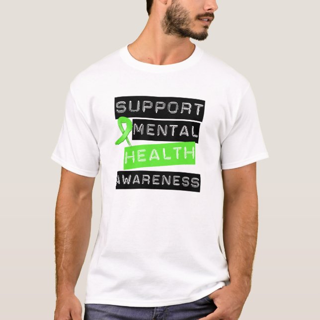 Support Mental Health Awareness T-Shirt (Front)