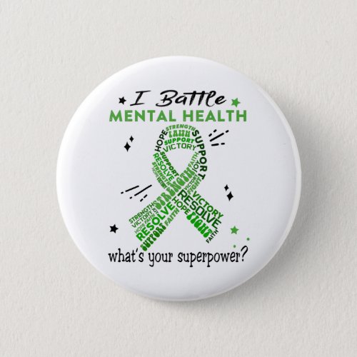 Support Mental Health Warrior Gifts Button