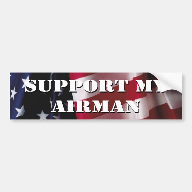 Support My Airman Bumper Sticker (Front)