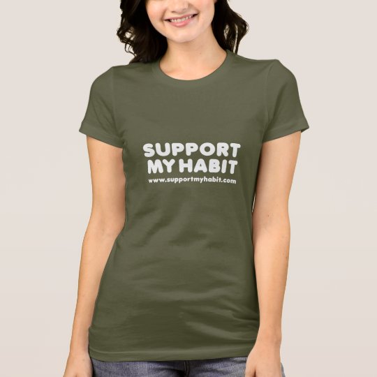 Support My Habit: Ladies Petite TShirt, Brown T-Shirt