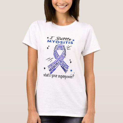 Support Myositis Warrior Gifts T_Shirt