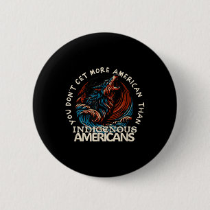 Support Native Americans Against Trump _2 Button