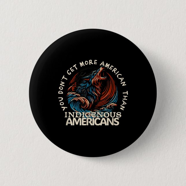 Support Native Americans Against Trump _2  Button (Front)