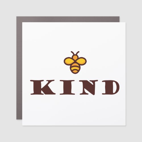 Support Nature _ Be Bee Kind Car Magnet