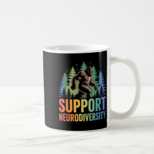 Support Neurodiversity Funny Bigfoot Autism ADHD Coffee Mug
