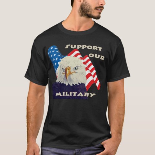 Support Our Military Troops American Flag T_Shirt