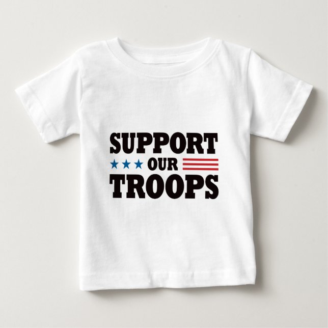 Support Our Troops - Black Baby T-Shirt (Front)