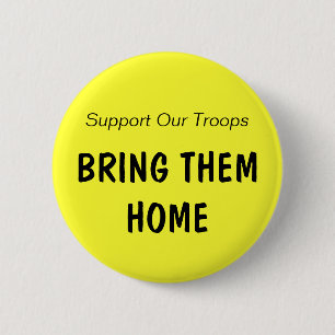 Support Our Troops, BRING THEM HOME (clr 2) Button