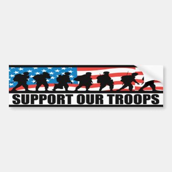 Support Our Troops Bumper Sticker by Jamene_Clothing at Zazzle