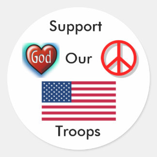 Support Our Troops,Peace,Love God Classic Round Sticker