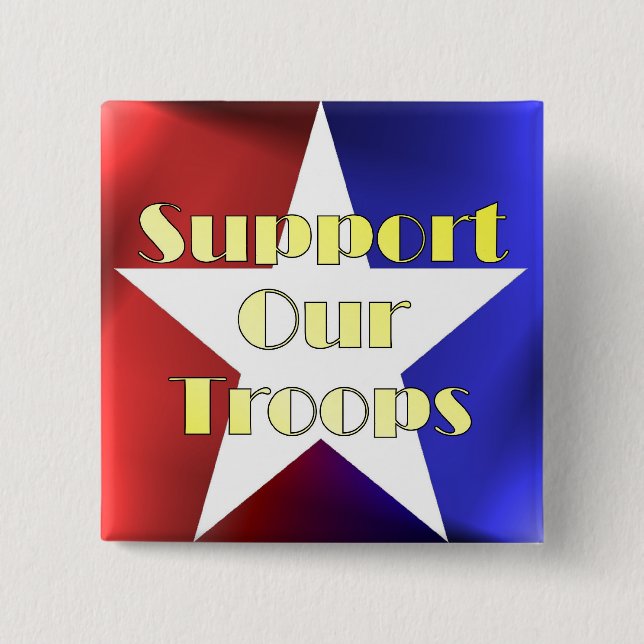 Support Our Troops Pinback Button (Front)