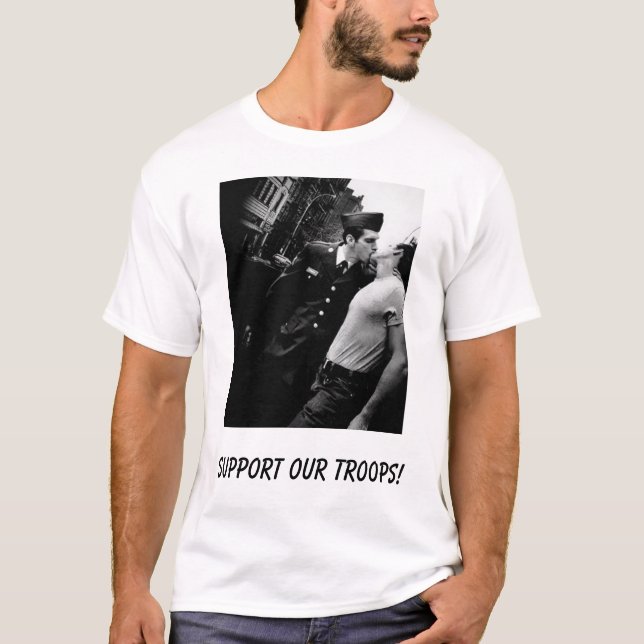 Support our troops!, Support our troops! T-Shirt (Front)