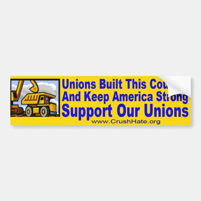 Support Our Unions Bumper Sticker (Front)