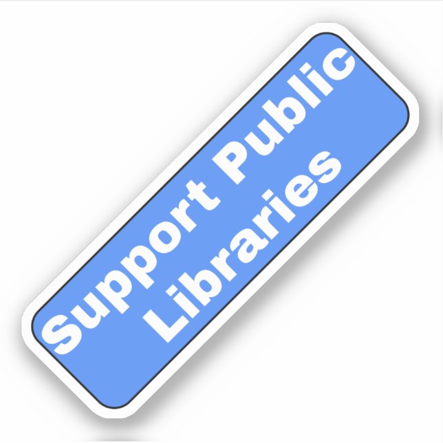 Support Public Libraries Sticker (Front)