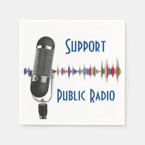 Support Public Radio  Napkins