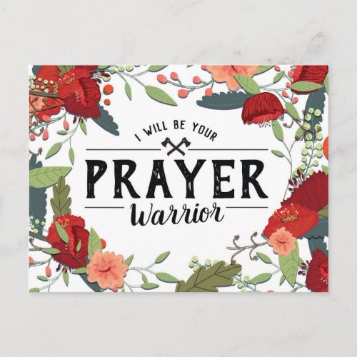 Support Religious Ill be your Prayer Warrior Postcard