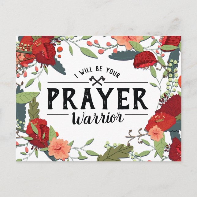 Support, Religious, I'll be your Prayer Warrior Postcard (Front)