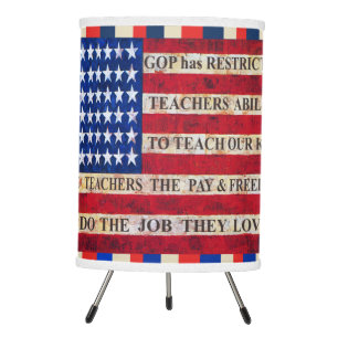 Support & Respect Our Teachers! Tripod Lamp
