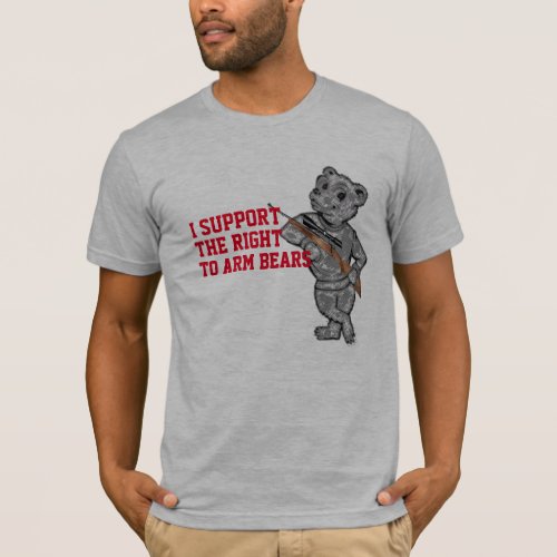 support right to arm bears bear arms funny t_shirt