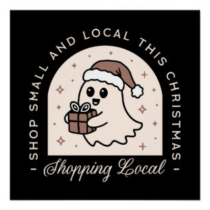 Support shop small local Christmas gifts Poster