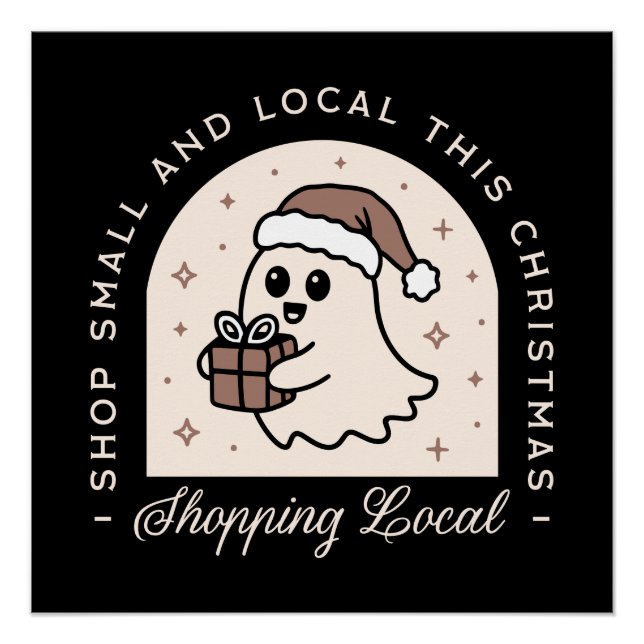 Support shop small local Christmas gifts Poster (Front)
