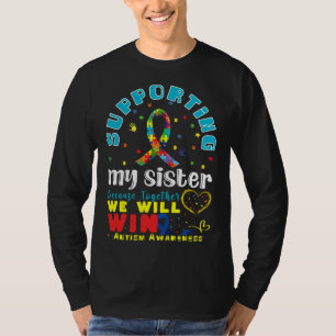 Support Sister Heart Special Autism Awareness T-Shirt
