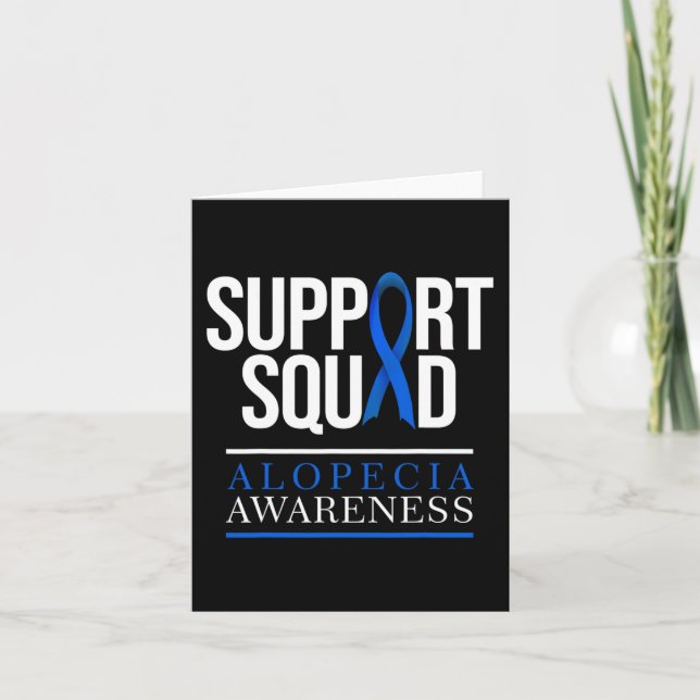 Support Squad Alopecia Awareness Hair Loss  Card (Front)