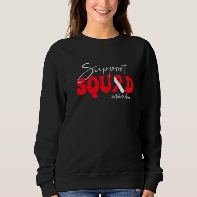Support Squad Aplastic Anemia Awareness Red & Whit Sweatshirt (Front)
