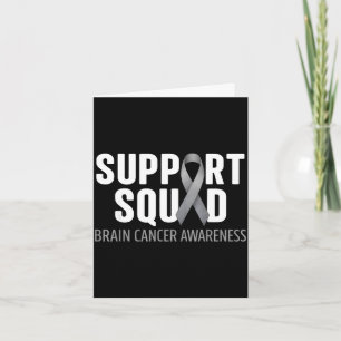 Support squad brain cancer awareness brain tumor card
