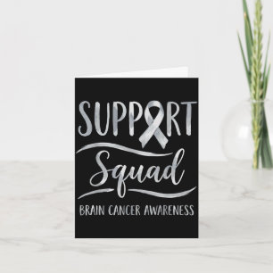 Support squad brain tumor awareness brain cancer card