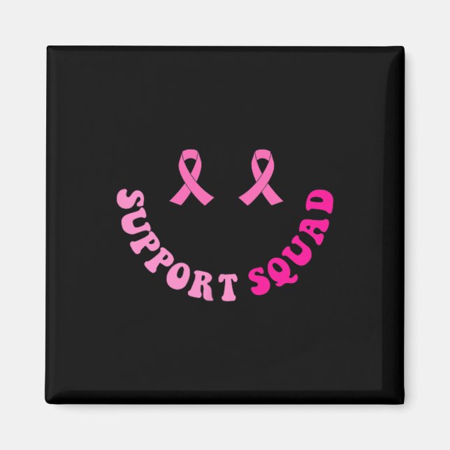 Support Squad Breast Cancer Awareness 2 Sided  Magnet (Front)