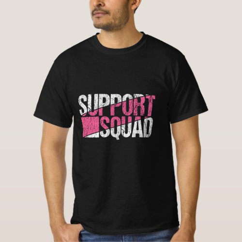 Support Squad Breast Cancer Awareness Family T_Shirt