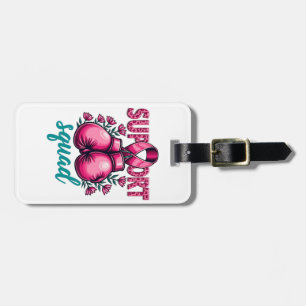 Support Squad Breast Cancer Awareness Gloves Box Luggage Tag