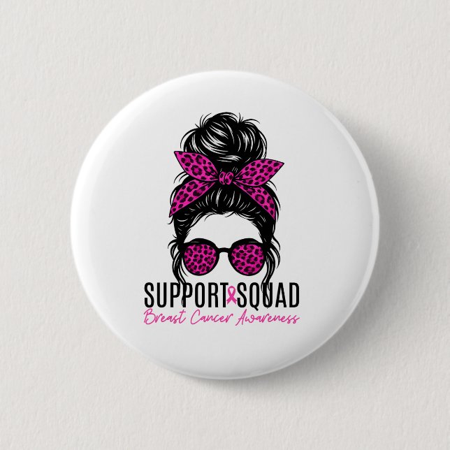 Support Squad Breast Cancer Awareness Messy Bun Pi Button (Front)