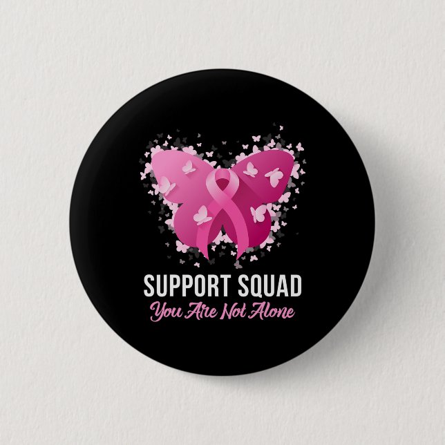 Support Squad Breast Cancer Awareness Pink Ribbon  Button (Front)