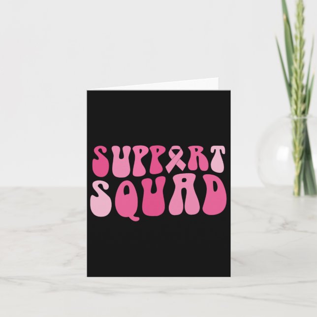 Support Squad Breast Cancer Awareness Pink Ribbon  Card (Front)