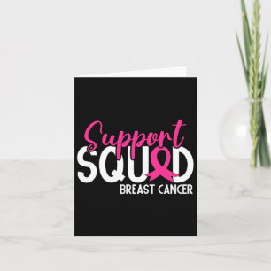 Support Squad Breast Cancer Awareness Pink Ribbon Card