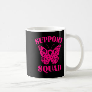 Support Squad Breast Cancer Awareness Pink Ribbon  Coffee Mug